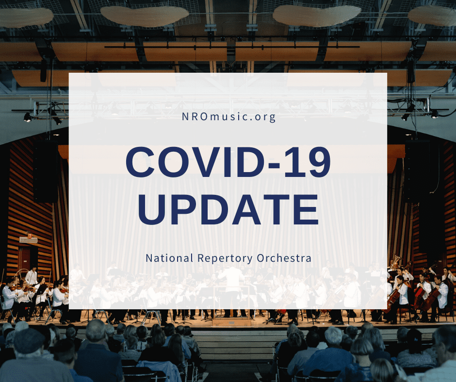 NRO COVID-19 Update - National Repertory Orchestra (NRO)